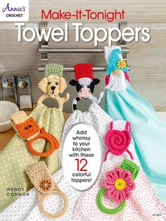 crochet make - it - tonight towel toppers with instructions for making them