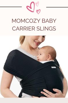 a woman holding a baby in a black sling with the words, momozy baby carrier slings