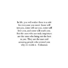 the words are written in black and white on a piece of paper that says, in life you will read here is a role for everyone