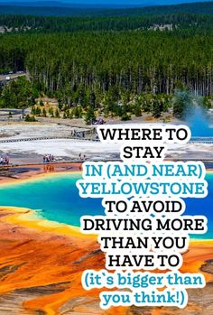 a quote from the famous yellowstone national park