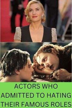 actors who admit to hating their famous roles