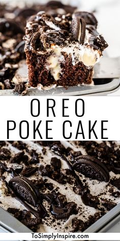 an oreo poke cake is shown with the words oreo poke cake above it