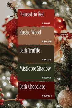 a christmas tree with red and green ornaments on it, including the words rustic wood dark truffle mistlet shadow dark chocolate