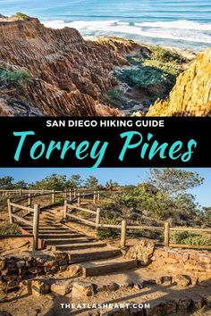 the san diego hiking guide to torrey pines with text overlay that reads,