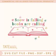 an open book with the words snow is falling books are calling