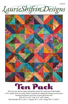 Ten Pack Quilt Pattern Layer Cake Quilt, Layer Cake Patterns, Layer Cake Quilt Patterns, Quilt Layers, Cake Quilt, Jelly Roll Quilts, Layer Cake Quilts, Quilting Books, Batik Quilts