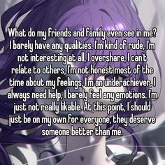 an anime character with purple hair and text that reads, what do my friends and family even see me?