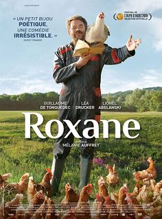 the poster for roxane starring in french and english, with a man holding a chicken