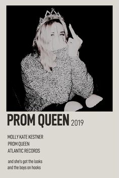 the poster for prom queen shows a woman wearing a tiara and holding her hand up to