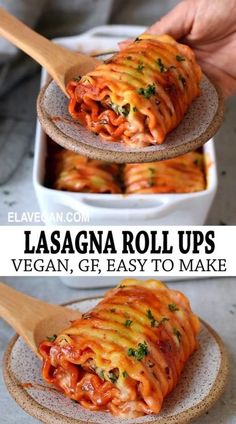 lasagna roll ups are an easy and delicious appetizer that is ready in less than 30 minutes