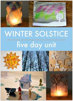 winter solstice five day homeschool unit with paper houses, lanterns and snowflakes