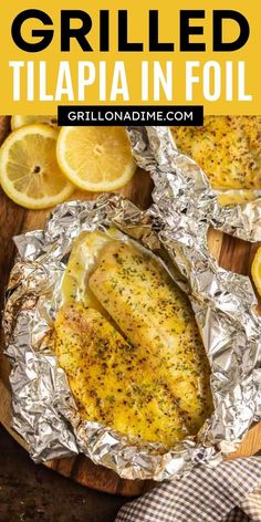 grilled tila in foil with lemons on the side and text overlay