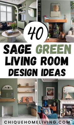 green living room design ideas with text overlay that reads 40 sage green living room design ideas