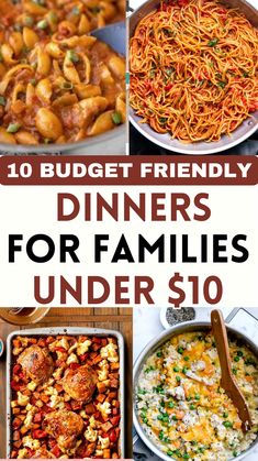 10 budget - friendly dinner ideas for families under $ 10