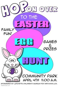 an easter egg hunt poster with the words hop on over