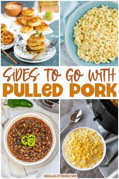 several pictures with different types of food and words that read, guides to go with pulled pork