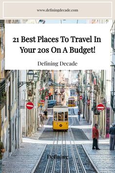 Yellow tram moving through a narrow European street lined with buildings and pedestrians. Travel In Your 20s, Temple Thailand, Your 20s