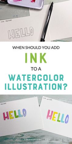 the words ink to a watercolor illustration are shown in different colors and font styles