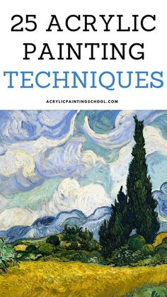 the cover of 25 acrylic painting techniques