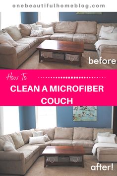 before and after cleaning a microfiber couch, everything you need to know about it