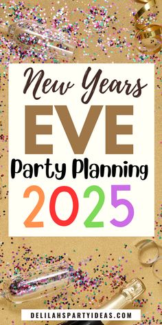 new years eve party planning with confetti and streamers