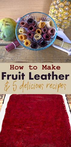 How to make healthy homemade fruit leather Watermelon Fruit Leather Recipes, Fruit Leather Recipe Oven, Peach Fruit Leather Recipe, Fruit Leather Recipe Dehydrator, Homemade Fruit Leather, Freezing Fruit