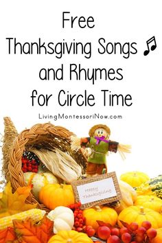 thanksgiving songs and rhymes for circle time with text overlay that reads free thanksgiving songs and rhymes for circle time