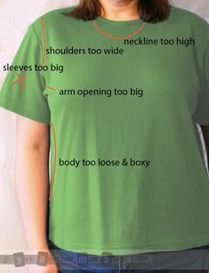 a woman wearing a green t - shirt with the words shoulders to wide and arm opening too big