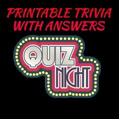 the quiz night logo for printable trivia with answers