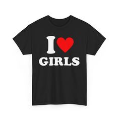 I Love Girls T-Shirt, Funny I Love shirt , I Heart Girls shirt , I Heart Personalized Shirt, I Love Personalized Gift Idea , Funny Bf shirt Hi! Welcome to my store. My main goal is to make you happy. I see you as a friend, not just a customer. Please contact me if you have any questions or want to get a custom-made design. I'm sure you'll love my designs. If you liked the design but didn't like the shirt color we have, please contact me. I will do my best to make you satisfied. ❤️ ✅ Product Details: unisex  ✅ .: 100% cotton (fiber content may vary for different colors) .: Medium fabric (5.3 oz/yd² (180 g/m .: Classic fit .: Tear-away label .: Runs true to size ✅ Sizing Chart: XS Length 27" - Width 16.5" (0-2) ------------------------------------------------------- Small: Length 28" - Width I Love Shirt, Funny Bf, Hearts Girl, Girls Shirt, Girls T Shirt, Love Shirt, I Love Girls, T Shirt Funny, Funny Me