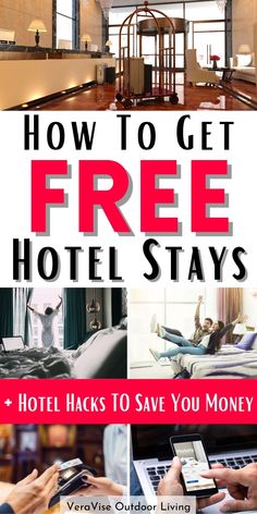 how to get free hotel stays and hotels to save you money by vera outdoor living