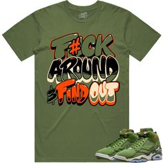 Celadon FAFO : Sneaker Tees Shirt to Match the Jordan MVP 678 Sky J Olive Sneaker Tees made by Sneaker Tees Clothing on a 100% premium soft cotton shirt that fits true to size. Green Cotton Shirt With Text Print, Green Cotton Shirt With Letter Print, Green Urban Shirt With Relaxed Fit, Urban Style Green Cotton Shirt, Green Relaxed Fit Urban Shirt, Green Sporty Cotton Shirt, Green Cotton Shirt For Streetwear, Green Casual Shirt For Streetwear, Casual Green Shirt For Streetwear