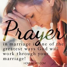 a woman with her hands on her face and the words, prayer in marriage one of the greatest ways god will work through your marriage