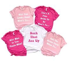 Bridesmaid Shirts, Bachelorette Shirts, Bach That Ass Up Shirt, Bachelorette Party Shirts, Bridal Party Wedding Shirt, Bridesmaid Gift, Funny Bridesmaid Shirts, Bachelorette Quotes, Bridesmaid Shirts Bachelorette, Fun Bachelorette Party, Babe Shirt, Awesome Bachelorette Party, Bridal Shirts, Brides Babes, Wedding Party Shirts