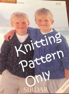 the knitting pattern is for two boys