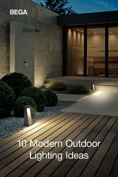 an outdoor lighting design with the text 10 modern outdoor lighting ideas