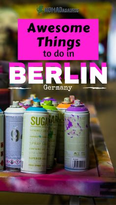 three cans of beer sitting on top of a table with the words awesome things to do in berlin