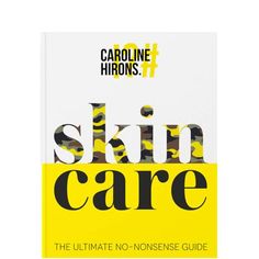 Caroline Hirons Skin Care, Caroline Hirons, Beauty Bible, Scientific Articles, Glamour Beauty, Marketing Communications, This Is Us Quotes, Diy Face Mask, Book Worth Reading