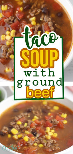 HEARTY TACO SOUP RECIPE Taco Soup With Ground Beef Easy, Nacho Soup Recipe Ground Beef, Stove Top Taco Soup Ground Beef, Tex Mex Soup Ground Beef, Taco Soup With Ground Beef, Seven Can Taco Soup Ground Beef, Easy Stew Recipes, Salsa Chili