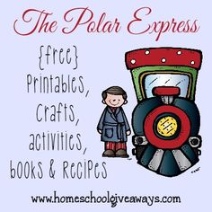 the polar express free printables, crafts, activities, books and recipes