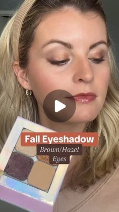 Chelsea Bare on Instagram: "For my beautiful brown and hazel eyed ladies- this one’s for you! 🤎 These fall shades will make your eyes POP! To shop these shades, comment “fall brown”  #seint #seinteyeshadow #browneyedgirl #hazeleyes #eyeshadowforbrowneyes #eyeshadowforhazeleyes #falleyeshadow #eyeshadowtutorial #easyeyeshadow #makeuptips" Fall Eyeshadow, Make Your Eyes Pop, Simple Eyeshadow, Eye D, Eyeshadow For Brown Eyes, Brown Fall, Eyeshadow Tutorial, Hazel Eyes, Brown Eyes