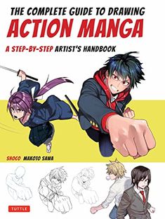 the complete guide to drawing action manga