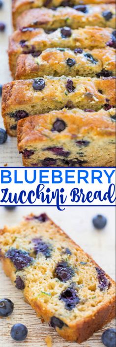 blueberry zucchini bread is sliced and ready to be eaten