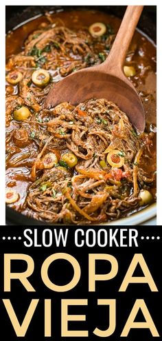 slow cooker ropa vieja recipe in a pan with text overlay that reads slow cooker ropa vieja