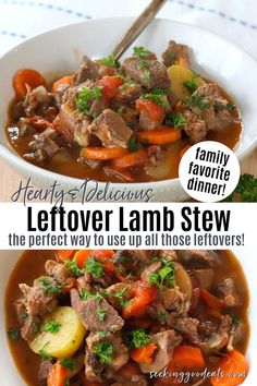 two bowls of beef and vegetable stew with text overlay that reads, hearty & delicious leftover lamb stew the perfect way to use up all those leftovers