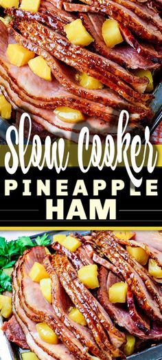 slow cooker pineapple ham is the perfect side dish for any holiday dinner or brunch