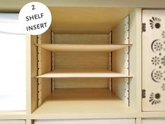 the shelf inserts are made out of wood