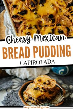 cheesy mexican bread pudding in a casserole dish