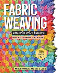 the book cover for fabric weaving play with color and pattern