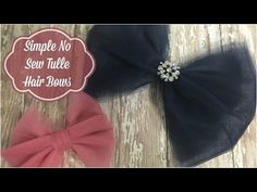 two black and pink hair bows sitting on top of a wooden floor with the words simple no sew tulle hair bows